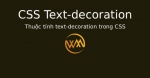 Thuộc tính text-decoration trong CSS