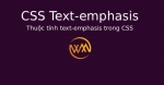 Thuộc tính text-emphasis trong CSS