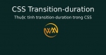 Thuộc tính transition-duration trong CSS