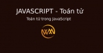 Toán tử trong JavaScript
