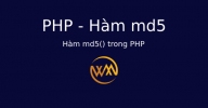 Hàm md5() trong PHP
