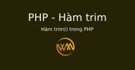 Hàm trim() trong PHP
