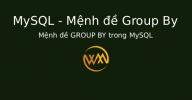 Mệnh đề GROUP BY trong MySQL