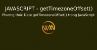 Phương thức Date getTimezoneOffset() trong JavaScript