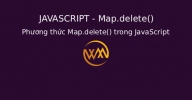 Phương thức Map.delete() trong JavaScript