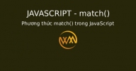Phương thức match() trong JavaScript