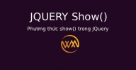 Phương thức show() trong JQuery