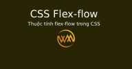 Thuộc tính flex-flow trong CSS