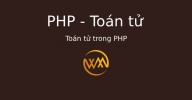 Toán tử trong PHP