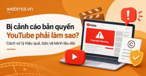 Bị cảnh cáo bản quyền YouTube phải làm sao?