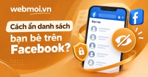 Cách ẩn danh sách bạn bè trên Facebook?