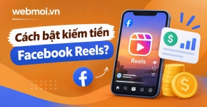 Cách bật kiếm tiền Facebook Reels?