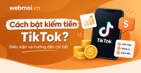 Cách bật kiếm tiền TikTok?