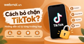 Cách bỏ chặn TikTok?