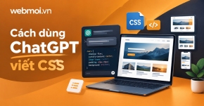 Cách dùng ChatGPT viết CSS