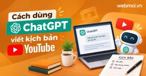 Cách dùng ChatGPT viết kịch bản YouTube