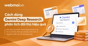 Cách dùng Gemini Deep Research phân tích đối thủ