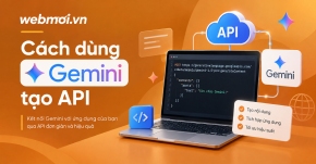 Cách dùng Gemini tạo API