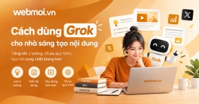 Cách dùng Grok cho nhà sáng tạo nội dung