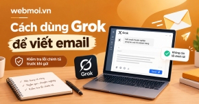 Cách dùng Grok để viết email