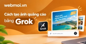 Cách tạo ảnh quảng cáo bằng Grok