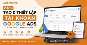 Cách tạo và thiết lập tài khoản Google Ads