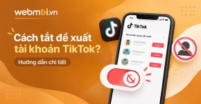 Cách tắt đề xuất tài khoản TikTok?