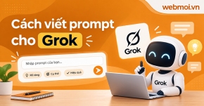 Cách viết prompt cho Grok