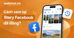 Cách xem lại Story Facebook đã đăng?
