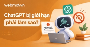 ChatGPT bị giới hạn phải làm sao?