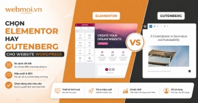 Chọn Elementor Hay Gutenberg Cho Website WordPress