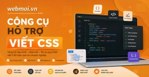 Công cụ hỗ trợ viết CSS
