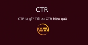 CTR là gì? Tối ưu CTR hiệu quả