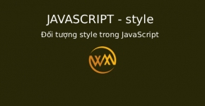 Đối tượng style trong JavaScript