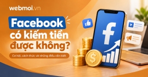 Facebook có kiếm tiền được không?