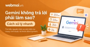 Gemini không trả lời phải làm sao?
