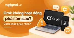 Grok không hoạt động phải làm sao?