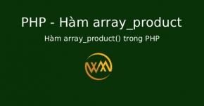 Hàm array_product() trong PHP
