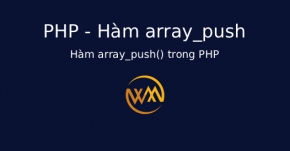 Hàm array_push() trong PHP