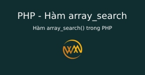 Hàm array_search() trong PHP