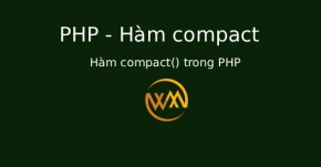 Hàm compact() trong PHP
