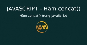 Hàm concat() trong JavaScript