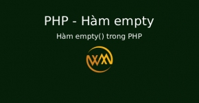 Hàm empty() trong PHP