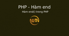 Hàm end() trong PHP