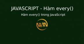 Hàm every() trong JavaScript