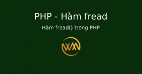 Hàm fread() trong PHP