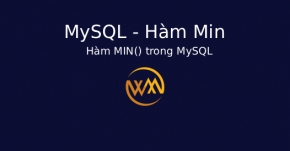 Hàm MIN() trong MySQL