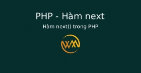 Hàm next() trong PHP