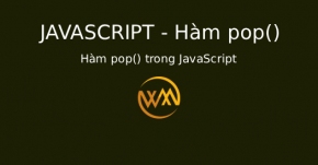 Hàm pop() trong JavaScript