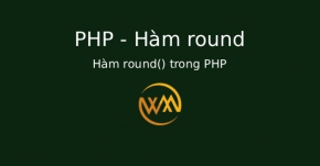 Hàm round() trong PHP